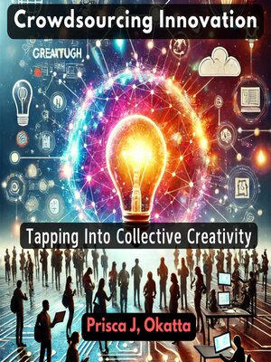 cover image of Crowdsourcing Innovation